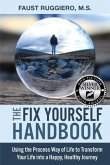 The Fix Yourself Handbook (eBook, ePUB)