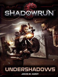 Shadowrun: Undershadows (eBook, ePUB) - Hardy, Jason M.
