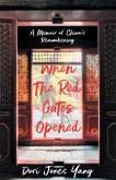 When The Red Gates Opened (eBook, ePUB)