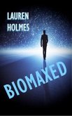 BioMaxed (eBook, ePUB)