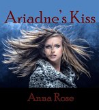 Ariadne's Kiss (eBook, ePUB) Ariadne's Kiss (eBook, ePUB)