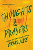 Thoughts & Prayers (eBook, ePUB)