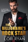 The Billionaire's Rock Star (Sutton Billionaires, #4) (eBook, ePUB)