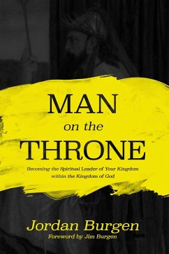 Man On The Throne (eBook, ePUB) - Burgen, Jordan