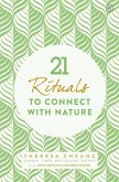 21 Rituals to Connect with Nature (eBook, ePUB)