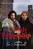 An Unholy Fellowship (Sanctuary Series, #2) (eBook, ePUB) An Unholy Fellowship (Sanctuary Series, #2) (eBook, ePUB)