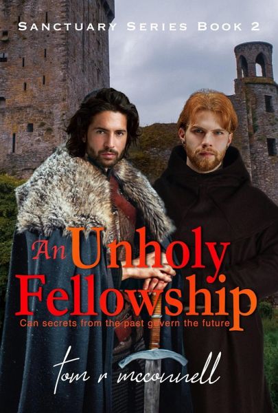 An Unholy Fellowship (Sanctuary Series, #2) (eBook, ePUB)