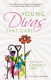 Young Divas That Care (A Divas That Care Book) (eBook, ePUB)