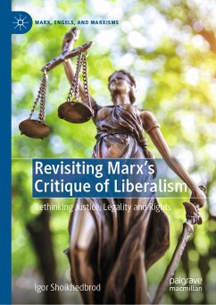 Revisiting Marx’s Critique of Liberalism (eBook, PDF) - Shoikhedbrod, Igor