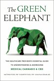 The Green Elephant (eBook, ePUB) The Green Elephant (eBook, ePUB)