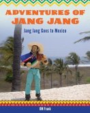 Adventures of Jang Jang (eBook, ePUB)