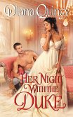 Her Night with the Duke (eBook, ePUB) Her Night with the Duke (eBook, ePUB)