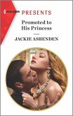 Promoted to His Princess (eBook, ePUB)