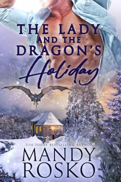 Cover The Lady and the Dragon's Holiday (eBook, ePUB)