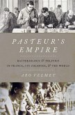 Pasteur's Empire (eBook, PDF)