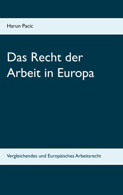 Das Recht der Arbeit in Europa (eBook, ePUB)