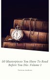 50 Masterpieces you have to read before you die Vol: 1 (ShandonPress) (eBook, ePUB)
