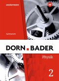 Dorn / Bader Physik SI 2. Für das G9 in Nordrhein-Westfalen und Schleswig-Holstein