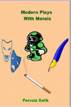 Modern Plays With Morals (eBook, ePUB) - Salik, Pervaiz