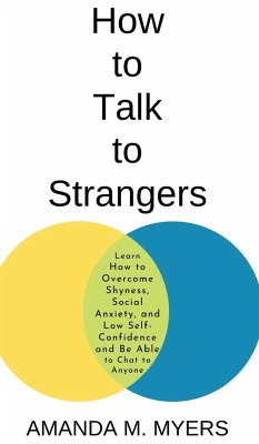 How to Talk to Strangers - Myers, Amanda M.
