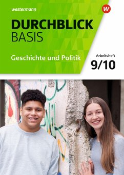 Durchblick Basis 9 / 10. Arbeitsheft. Geschichte und Politik. Niedersachsen - Barth, Wera;Breiter, Rolf;Faust, Alexandra