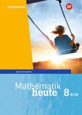 Mathematik heute 8. Schülerband. WPF II/III. Bayern