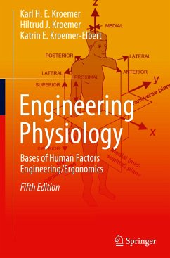 Engineering Physiology - Kroemer, Karl H. E.;Kroemer, Hiltrud J.;Kroemer-Elbert, Katrin E.