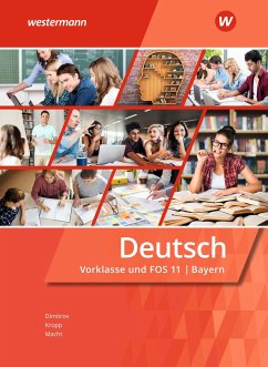 Deutsch für Fachoberschulen und Berufsoberschulen. Vorklasse und FOS 11: Schulbuch. Bayern - Macht, Holger H.;Dimitrov, Antoniy;Holzinger, Tanja