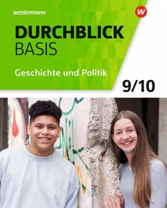 Durchblick Basis 9 / 10. Schulbuch. Geschichte und Politik. Niedersachsen - Barth, Wera;Breiter, Rolf;Faust, Alexandra