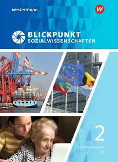 Blickpunkt Sozialwissenschaften. Schulbuch Qualifikationsphase - Ausgabe 2019