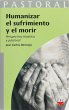 Humanizar el sufrimiento y el morir... - Bild 1