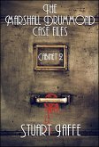 The Marshall Drummond Case Files: Cabinet 2 (Marshall Drummond Cabinet, #2) (eBook, ePUB)