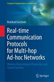 Real-time Communication Protocols for Multi-hop Ad-hoc Networks (eBook, PDF)