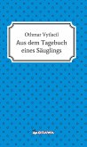 Aus dem Tagebuch eines Säuglings (eBook, ePUB)