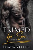 Primed for sin (Book 1) (eBook, ePUB)