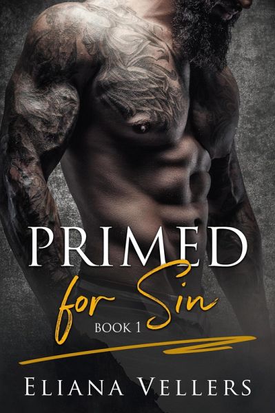 Primed for sin (Book 1) (eBook, ePUB) Primed for sin (Book 1) (eBook, ePUB)