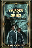 Murder in the Skies (The Ritchie and Fitz Murder Mysteries, #2) (eBook, ePUB)