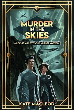 Cover Murder in the Skies (The Ritchie and Fitz Murder Mysteries, #2) (eBook, ePUB)