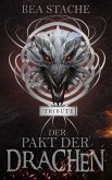 Der Pakt der Drachen - Tribute (eBook, ePUB)