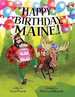 Happy Birthday, Maine (eBook, ePUB) - Plourde, Lynn