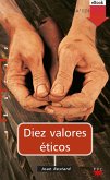 Diez valores éticos (eBook, ePUB)