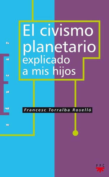 El civismo planetario explicado a mis hijos (eBook, ePUB)