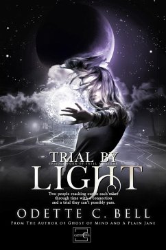 Trial by Light Episode Four (eBook, ePUB) - Bell, Odette C.