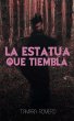 La estatua que tiembla (eBook, ePUB) - Bild 1