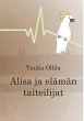 Alisa ja elämän taiteilijat (eBook,... - Bild 1