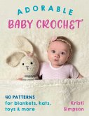 Adorable Baby Crochet (eBook, ePUB) Adorable Baby Crochet (eBook, ePUB)