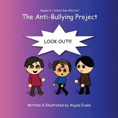 The Anti-Bullying Project - Evans, Anjula