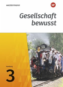 Gesellschaft bewusst 3. Schülerband. Stadtteilschulen in Hamburg - Brameier, Ulrich;Brühne, Thomas;Kirch, Peter