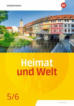 Heimat und Welt 5 / 6. Schulbuch. Thüringen - Böker, Philipp;Fritzsche, Nicole;Köhler, Peter