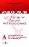 Kommentar zur Wahlordnung zum Bremischen Personalvertretungsgesetz